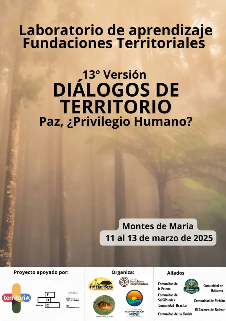Cartel de "Diálogos de Territorio" en Montes de María, evento sobre la paz, con logos de organizaciones aliadas.