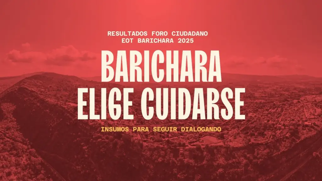 Barichara elige cuidarse: Resultados Foro Ciudadano EOT Barichara 2025. Paisaje urbano con mensaje sobre la ciudad.